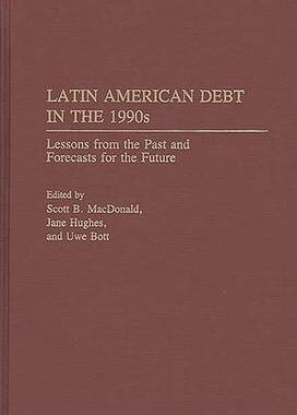 [预订]Latin American Debt in the 1990s 9780275939038