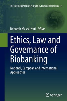 【预订】Ethics, Law and Governance of Biobanking