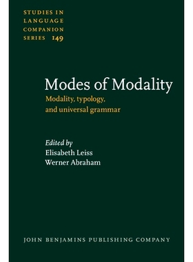 预订 Modes of Modality. Modality, typology, and universal grammar. 情态模式：形态、类型学和普通语法: 9789027206169