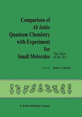 预订 Comparison of Ab Initio Quantum Chemistry with Experiment for Small Molecules