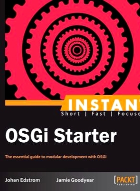 预订 Instant OSGi Starter OSGi 入门: 9781849519922
