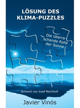 预订 Lösung des Klima-Puzzles: Die überraschende Rolle der Sonne: 9788412778359