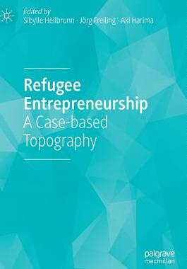【预订】Refugee Entrepreneurship