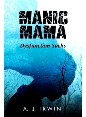 预订 Manic Mama: Dysfunction Sucks: 9798890316974