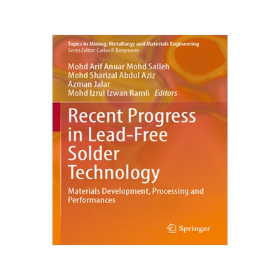 [预订]Recent Progress in Lead-Free Solder Technology