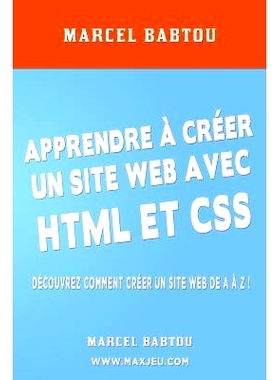 预订 Apprendre a Creer Son Site Web Avec HTML Et CSS: 9781500569099