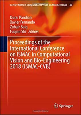 【预售】Proceedings of the International Conference on ISMAC in Computational Vision and Bio-Engineering 2018 (ISM...
