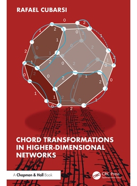 预售 Chord Transformations in Higher-Dimensional Networks 高维网络中的弦变换: 9781032982908