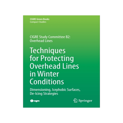 [预订]Techniques for Protecting Overhead Lines in Winter Conditions