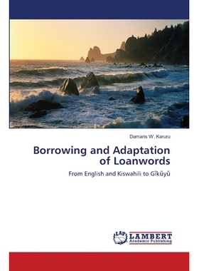 预订 Borrowing and Adaptation of Loanwords: 9783659410178