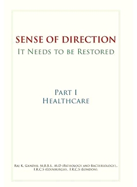 预订 Sense of Direction It Needs to Be Restored: Part I Healthcare