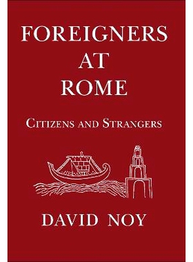 预订 Foreigners at Rome: Citizens and Strangers: 9781914535284