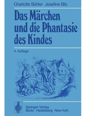 预订 Das Märchen und die Phantasie des Kindes: 9783540082217