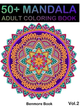 预订 50+ Mandala: Adult Coloring Book 50 Mandala Images Stress Management Coloring Book For Relaxation, Meditation, Happ