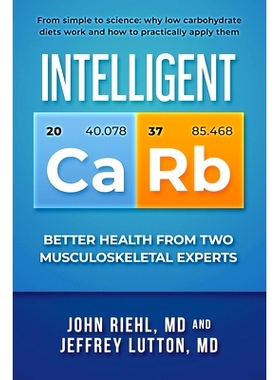 预订 Intelligent Carb: Better Health from Two Musculoskeletal Experts