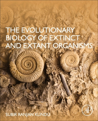 【预订】The Evolutionary Biology of Extinct and Extant Organisms