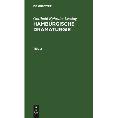 预订 Lessing: Hamburgische Dramaturgie T. 2 Lesshd: 9783112450635