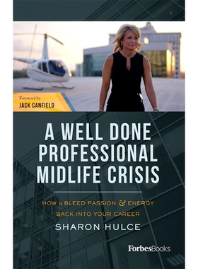 预订 A Well Done Professional Midlife Crisis: How to Bleed Passion & Energy Back Into Your Career
