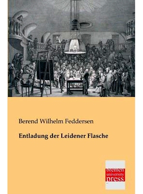 预订 Entladung Der Leidener Flasche: 9783955620790