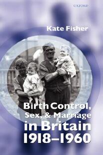 Birth 预订 and Control Marriage Sex Britain 1960 1918
