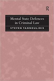 【预售】Mental State Defences in Criminal Law