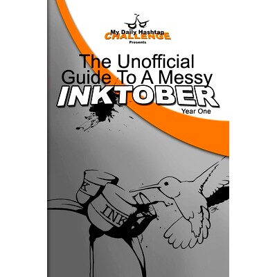 预订 The Unofficial Guide To A Messy Inktober, Year One: 9781974491681