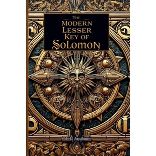 预订 The Modern Lesser Key of Solomon: 9781300375524
