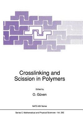 预订 Crosslinking and Scission in Polymers