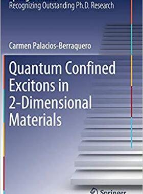 【预售】Quantum Confined Excitons in 2-Dimensional Materials