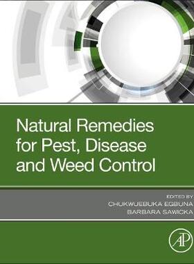 【预订】Natural Remedies for Pest, Disease and Weed Control