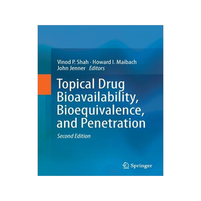预订 Topical Drug Bioavailability, Bioequivalence, and Penetration