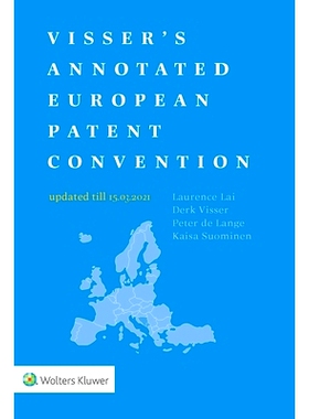 预订 Visser’s Annotated European Patent Convention 2021 Edition: 9789403532035