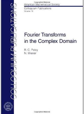 [预订]Fourier Transforms in the Complex Domain 9780821810194