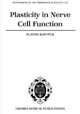 【预订】Plasticity in Nerve Cell Function