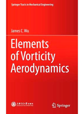 预订 Elements of Vorticity Aerodynamics 涡空气动力学元素: 9783662440391