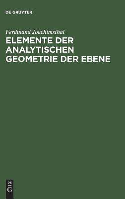 【预订】Elemente der analytischen Geometrie der Ebene 9783111128122