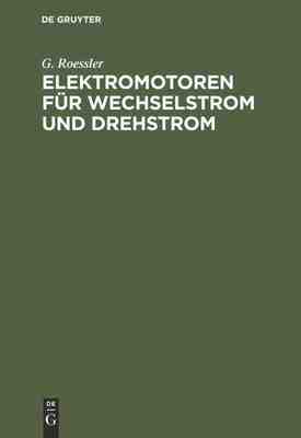 【预订】Elektromotoren für Wechselstrom und Drehstrom 9783486730128