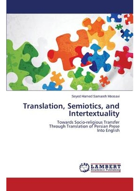 预订 Translation, Semiotics, and Intertextuality 翻译，符号学，和互文: 9783659398643