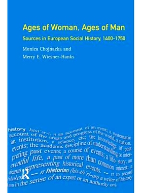 预订 Ages of Woman, Ages of Man: Sources in European Social History, 1400-1750 女人的年龄和男人的年龄：欧洲社会历史的来