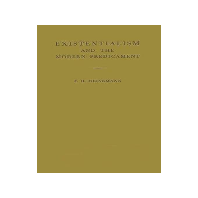 [预订]Existentialism and the Modern Predicament 9780313211034