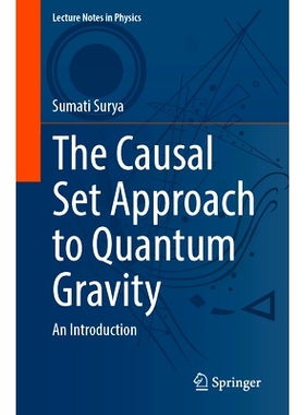 预订 The Causal Set Approach to Quantum Gravity: An Introduction 量子引力的因果集方法：导论: 9783031844195