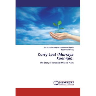 预订 Curry Leaf (Murraya koenigii):: The Story of Potential Miracle Plant: 9786200505743