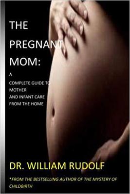 【预售】The Pregnant Mom: : A Complete Guide...