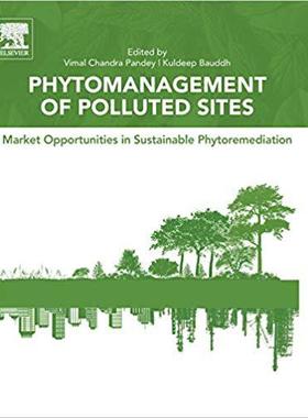 【预订】Phytomanagement of Polluted Sites