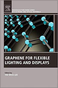 【预订】Graphene for Flexible Lighting and Displays
