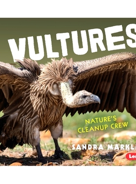 预订 Vultures: Nature’s Cleanup Crew: 9781728476704
