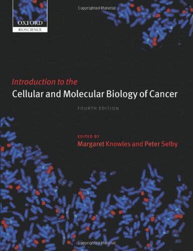 【预订】Introduction to the Cellular and Molecular Biology of Cancer
