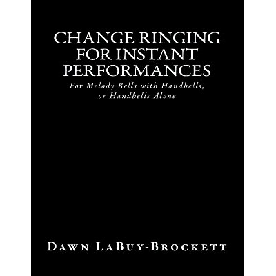 预订 Change Ringing For Instant Performances: 9781484894637