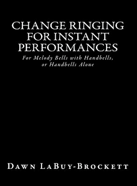 预订 Change Ringing For Instant Performances: 9781484894637