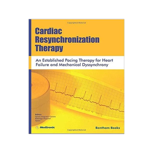 [预订]Cardiac Resynchronization Therapy: An Established Pacing Therapy For Heart Failure And Mechanical Dy 9781608056552